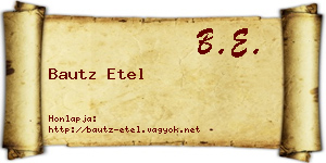 Bautz Etel névjegykártya